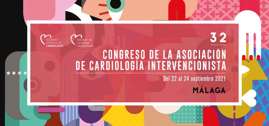 32 Congreso de la Asociación de Cardiología Intervencionista MALAGA Septiembre 2021